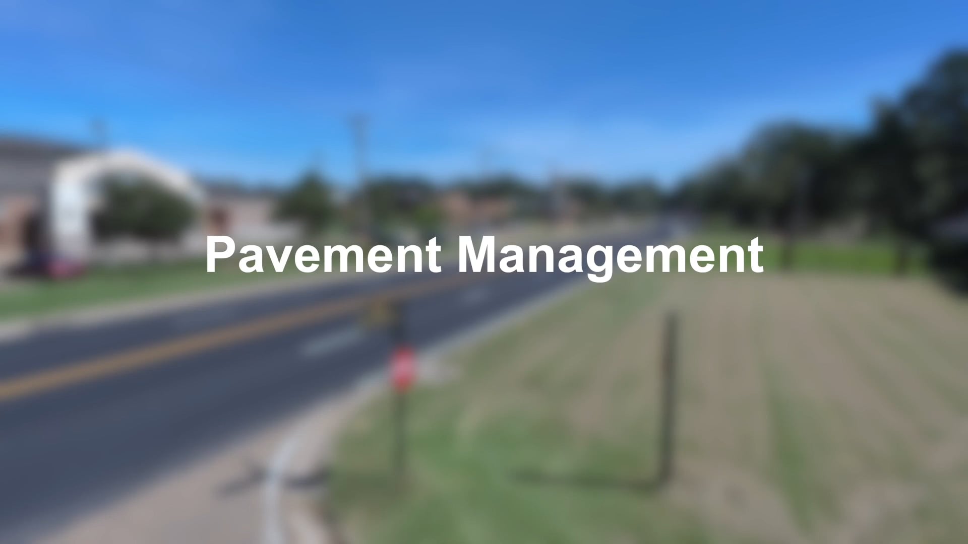 Pavement Management Planning System Overview_020821_Final on Vimeo