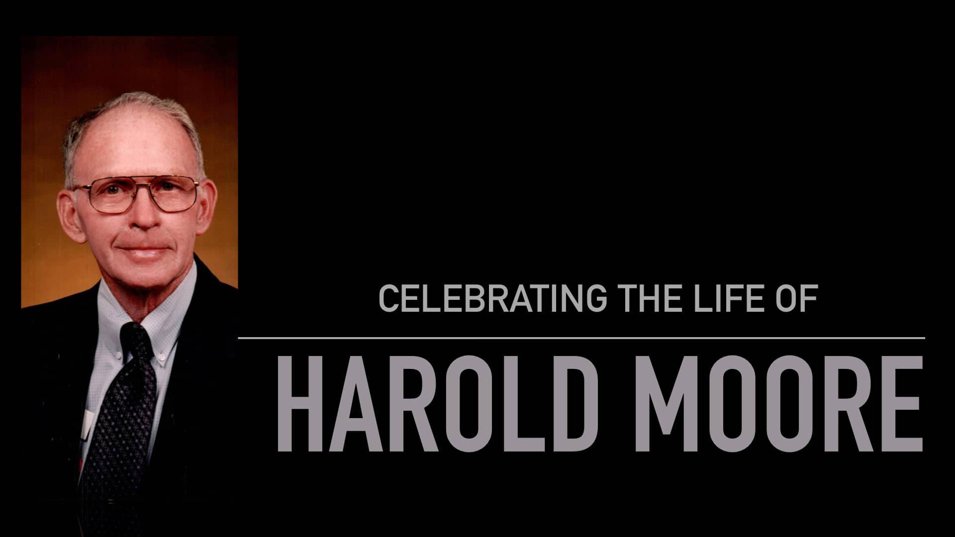 Celebrating the Life of Harold Moore on Vimeo