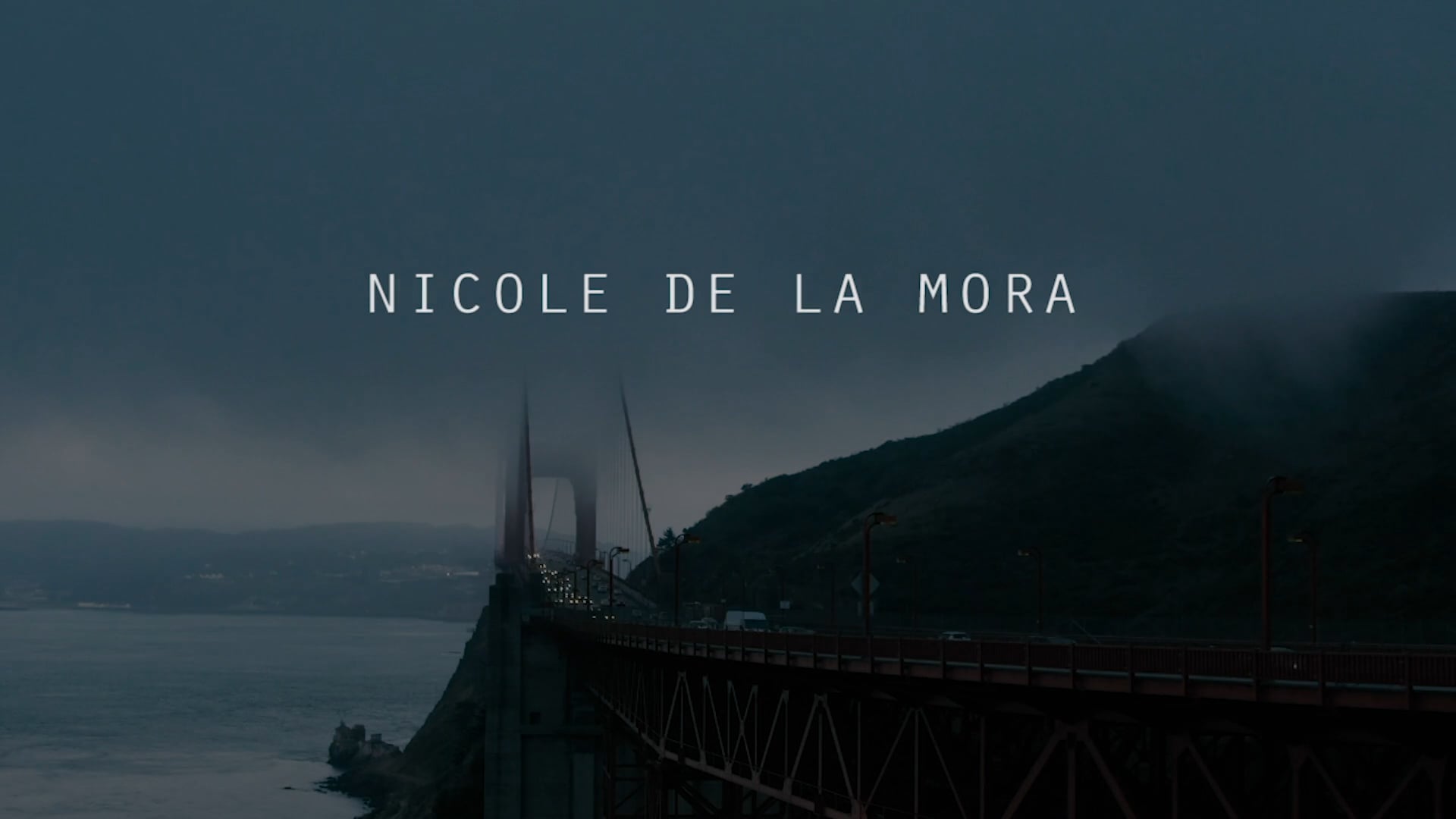 Reel: Nicole De la Mora [Cinematographer]