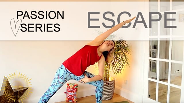 Passion Series Week Three - Yoga For Escape