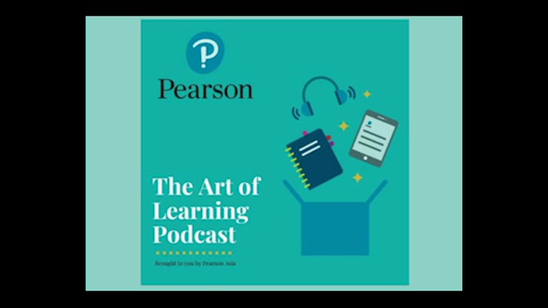 Pearson's Art of Learning Podcast