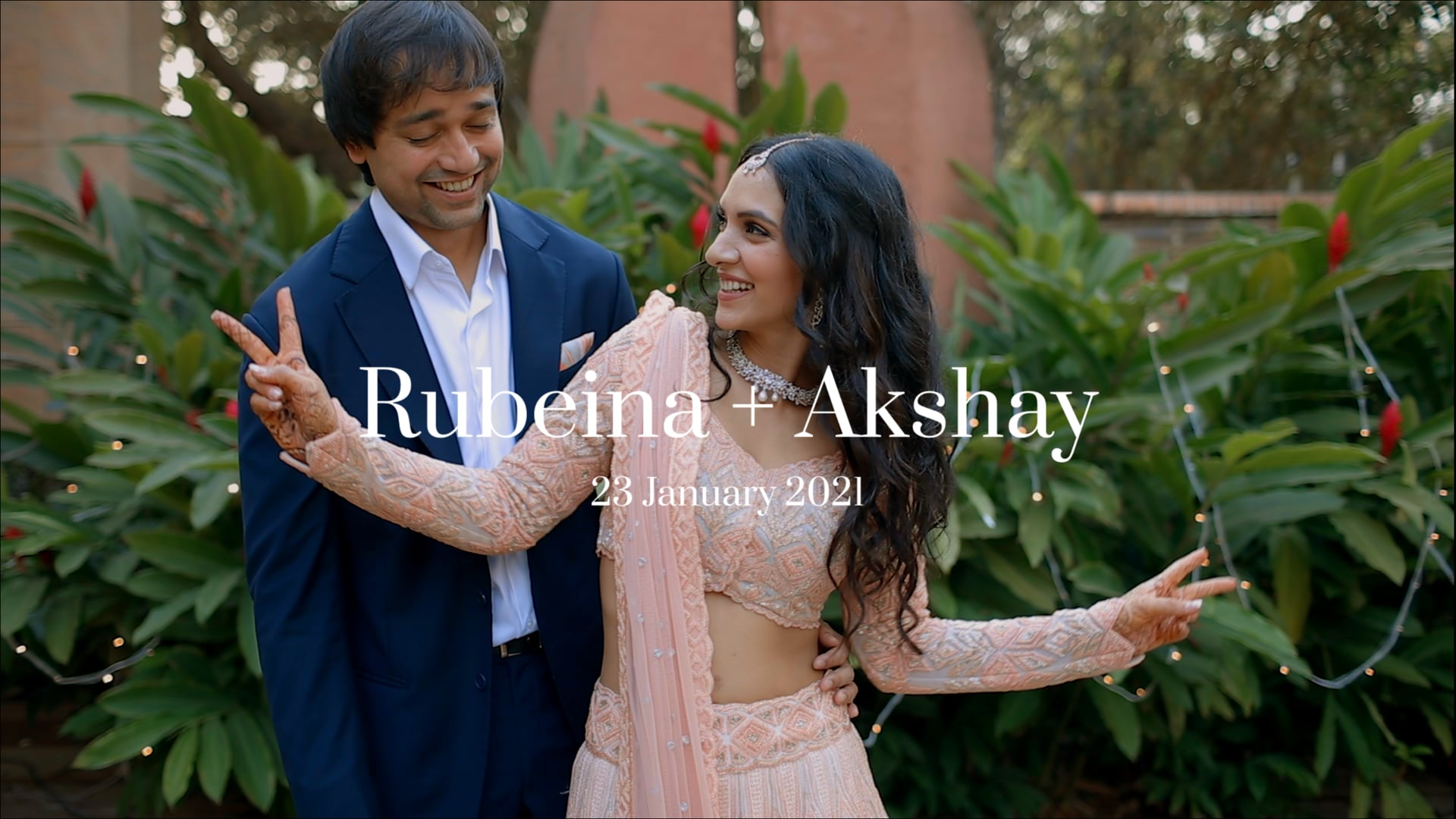 Rubeina + Akshay