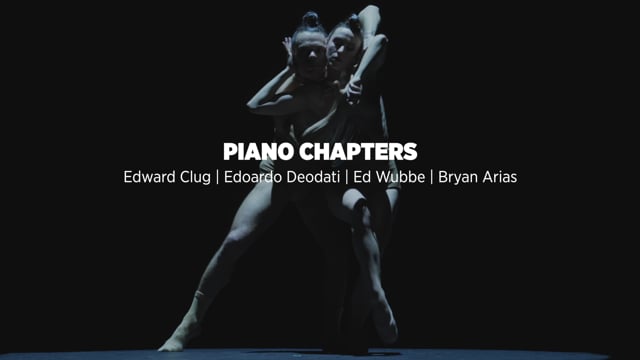 Trailer — PIANO CHAPTERS EDWARD CLUG, ED WUBBE, BRYAN ARIAS, EDOARDO DEODATI