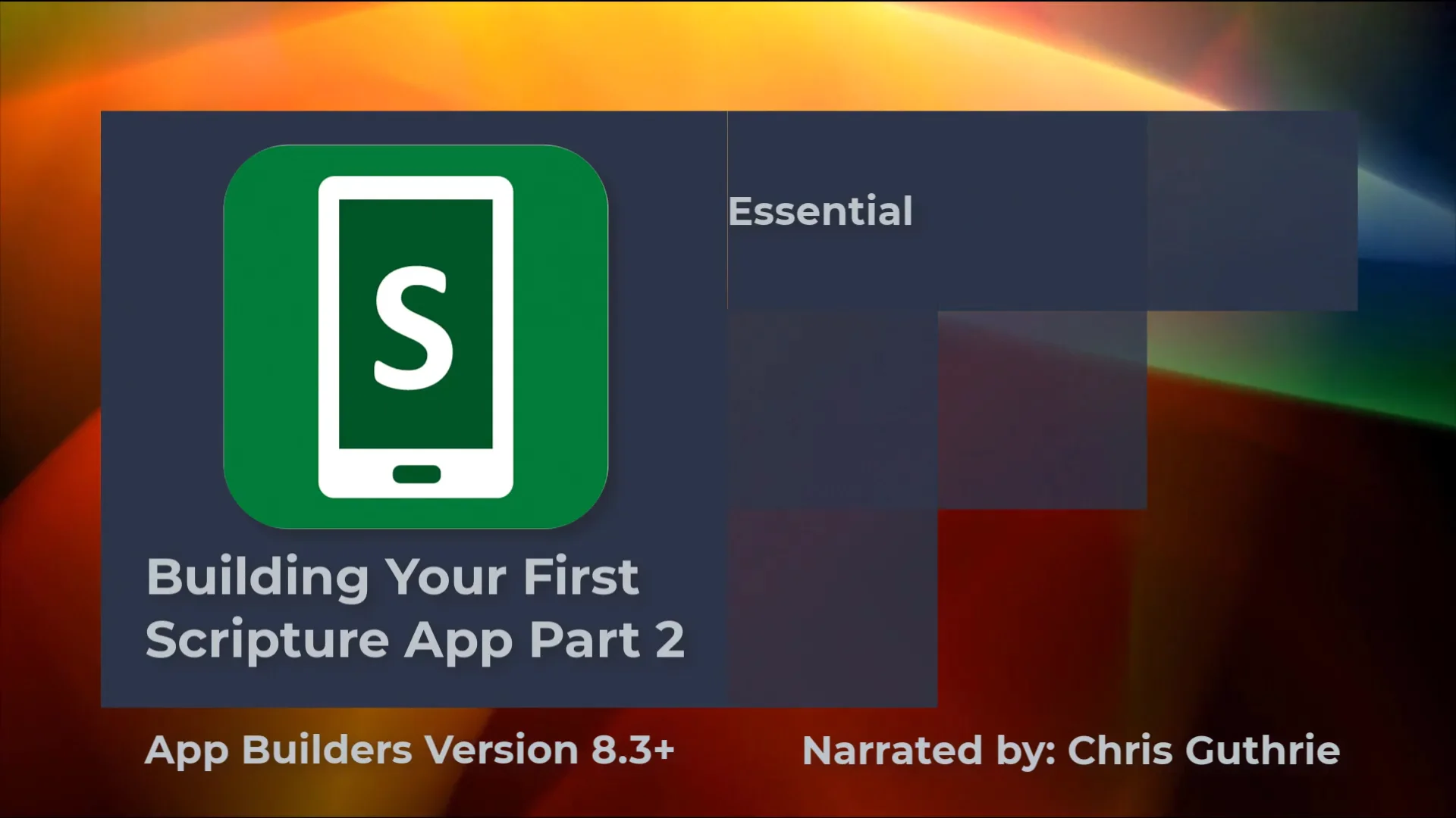 App Builder Series | Building Your First Scripture App Part 2 ...