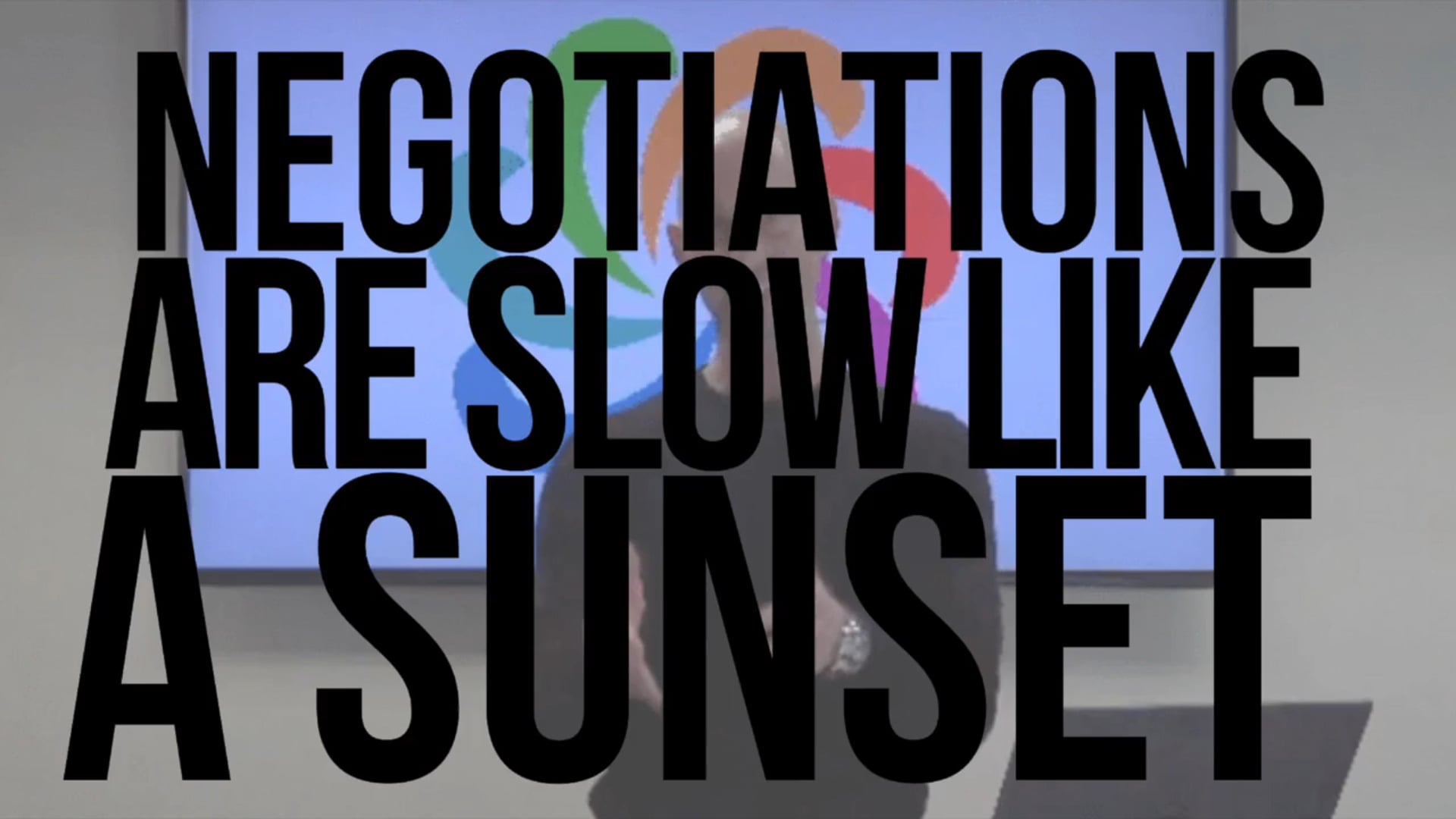 Negotiations Are Slow Like A Sunset
