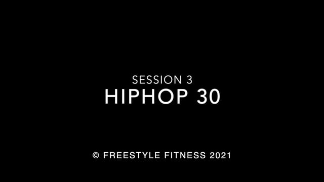 HipHop30: Session 3