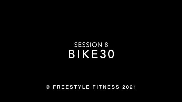 Bike30: Session 8
