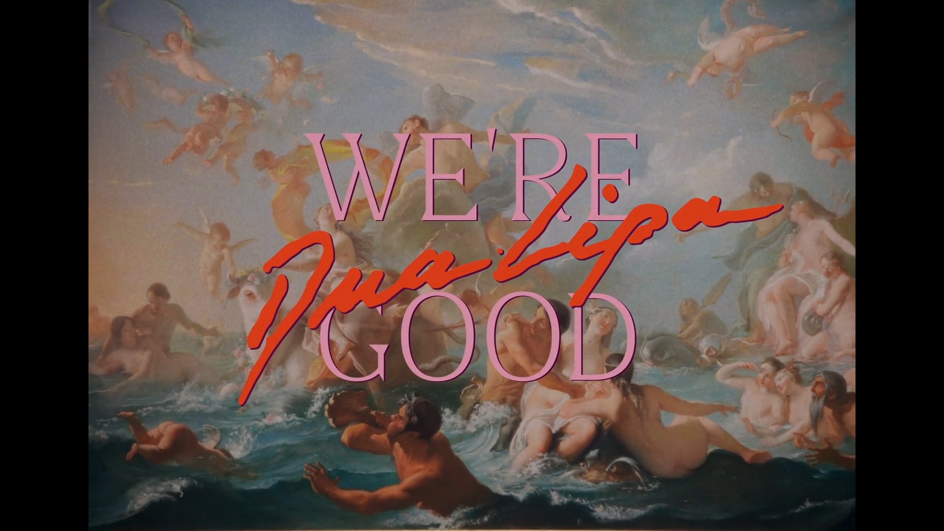 Dua Lipa // We're Good