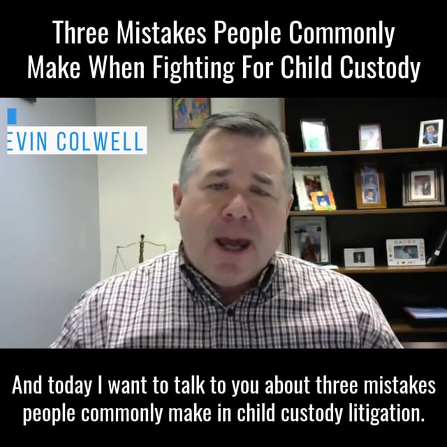 Common Child Custody Mistakes