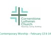 CLC Contemporary Worship February 13 & 14, 2021