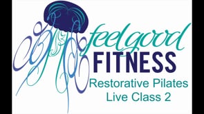 Restorative Pilates Live Class 02