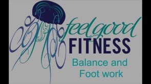 Balance and Foot Work