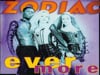 Zodiac - Ever More (Radio Edit)