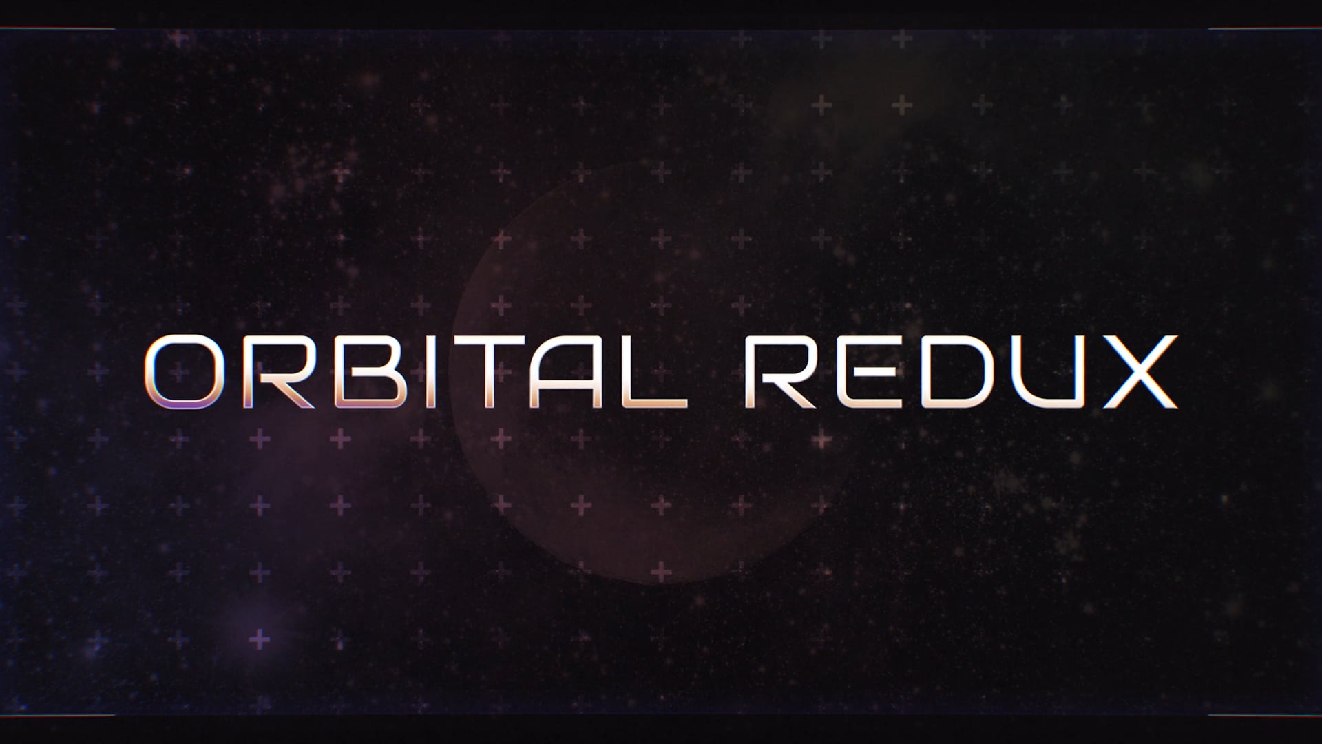 Orbital Redux Trailer