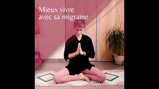 Mieux vivre avec la migraine