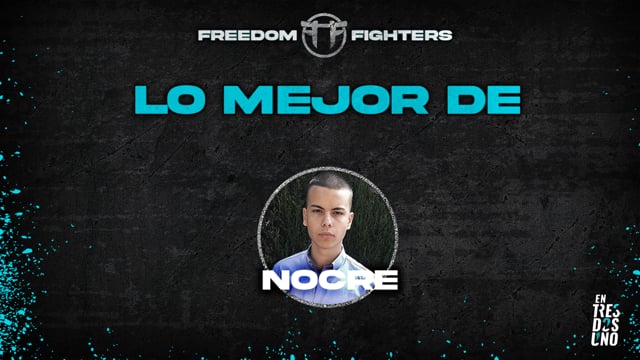 Freedom Fighters 2021 | Primera Regional | Lo mejor de Nocre