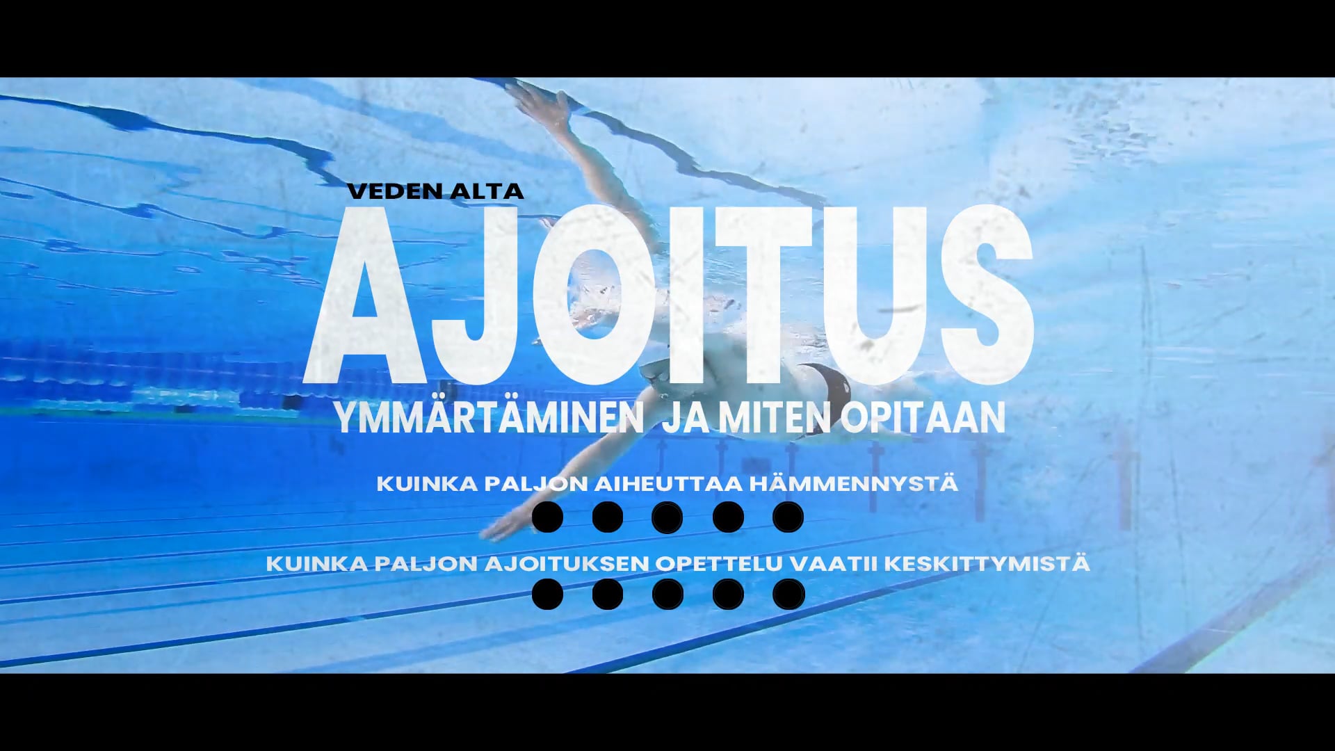 Ajoituksen ymmärtäminen veden alta