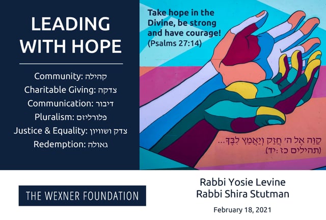 Leading with Hope with Rabbis Yosie Levine and Shira Stutman