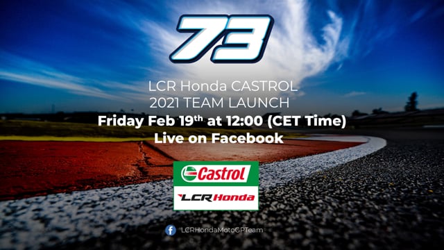 2021 Season Kick-off / LCR Honda CASTROL 73