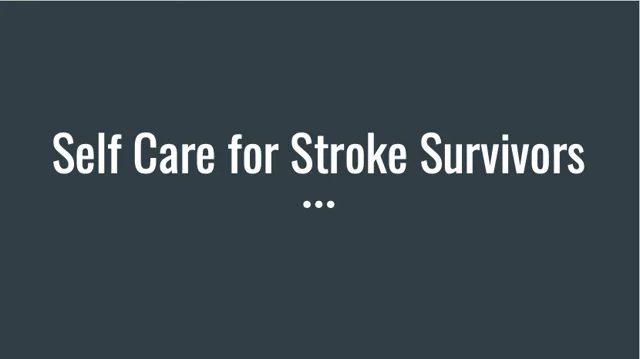 Self-Care :: StrokeOT