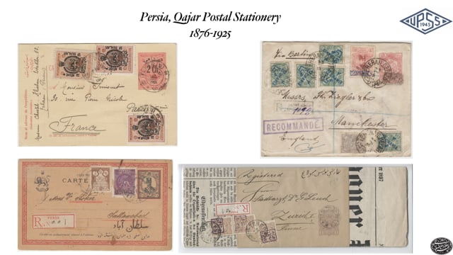 2021-02-18 UPSS - Persia Postal Stationery 1876-1925 - Behruz Nassre