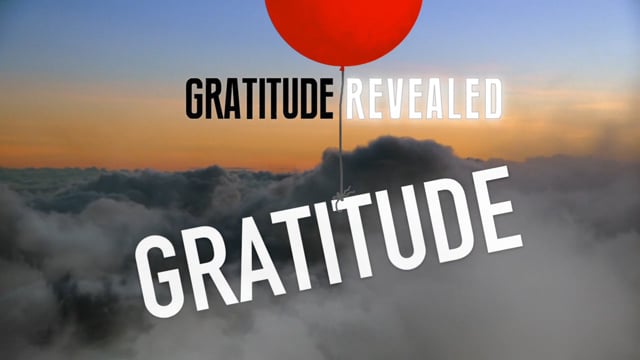 Gratitude Revealed