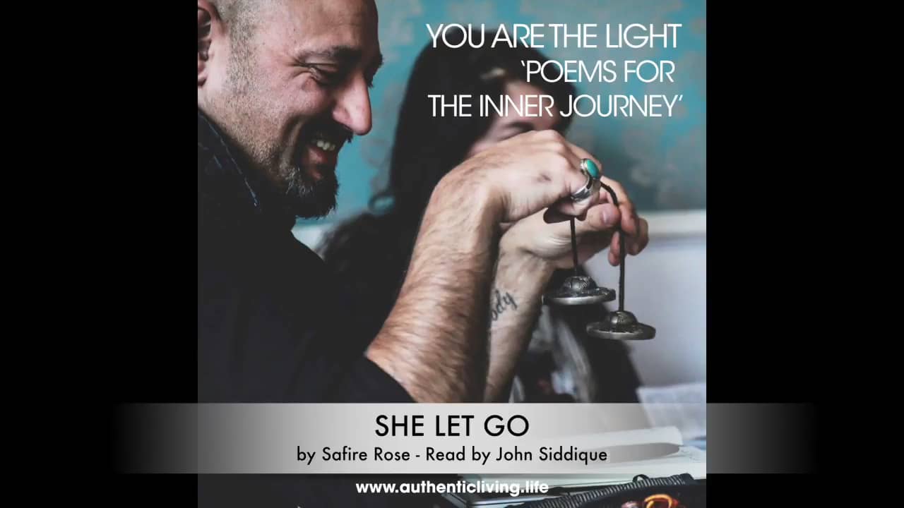 Inspiring Poems - She Let Go by Safire Rose - John Siddique on Vimeo
