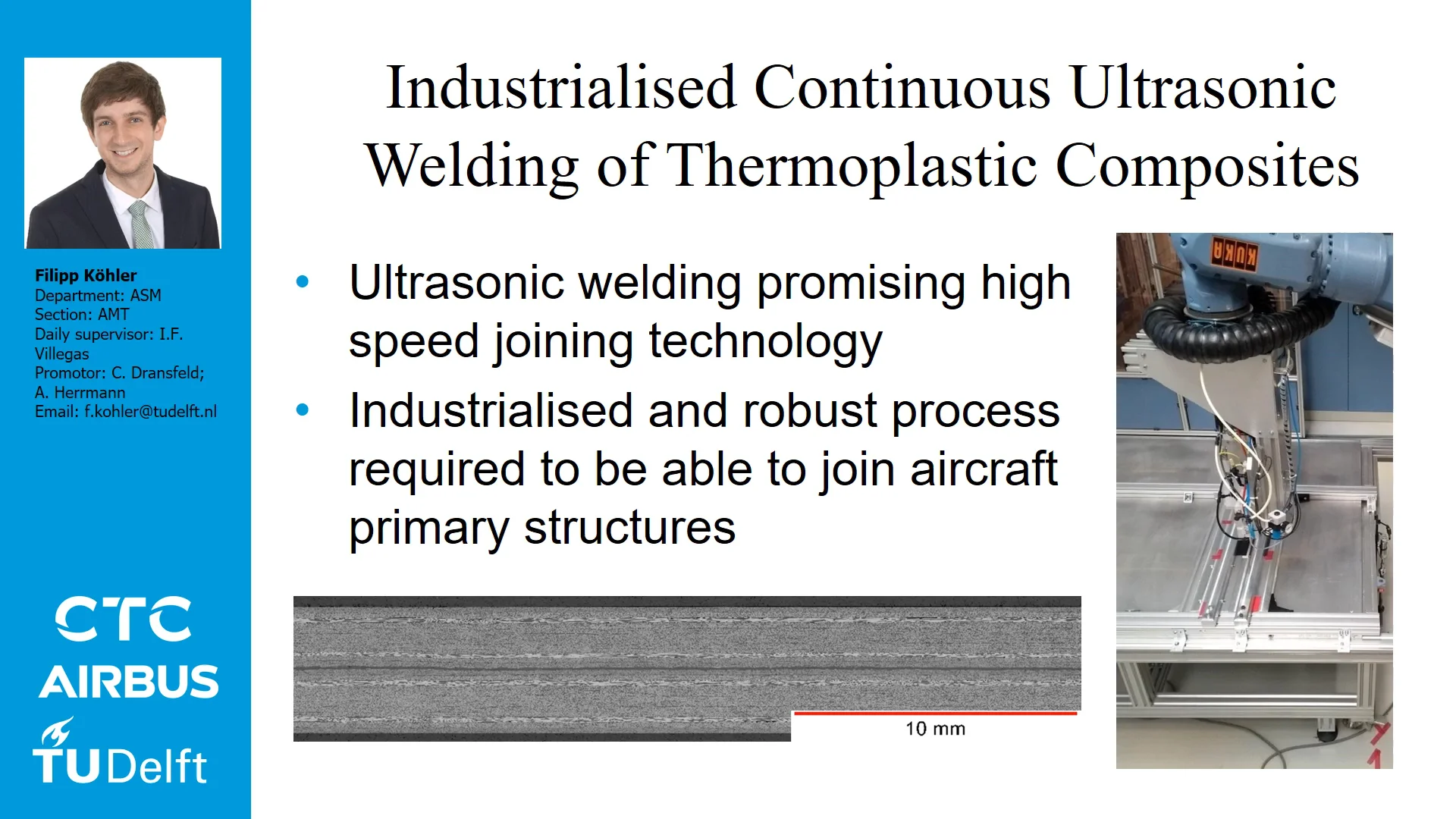 Continuous ultrasonic clearance welding