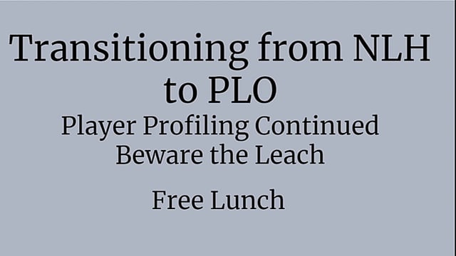 #58: PLO Player Profiling continued- Transitioning From NL To PLO