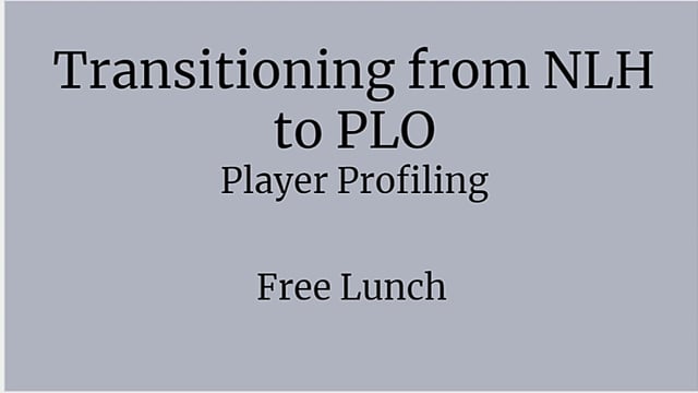 #56: PLO Player Profiling - Transitioning From NL To PLO