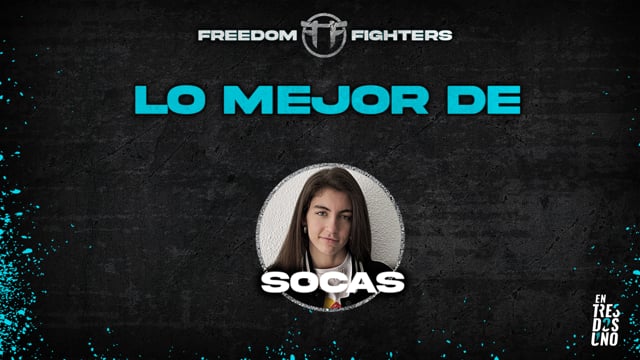 Freedom Fighters 2021 | Segunda Regional | Lo mejor de Sara Socas