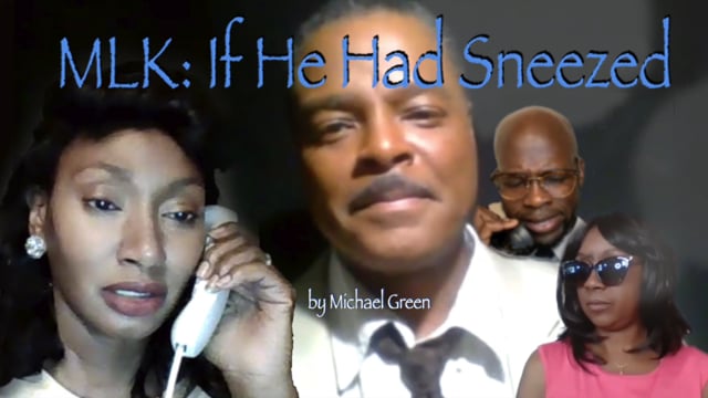 MLK: If He Had Sneezed - Trailer