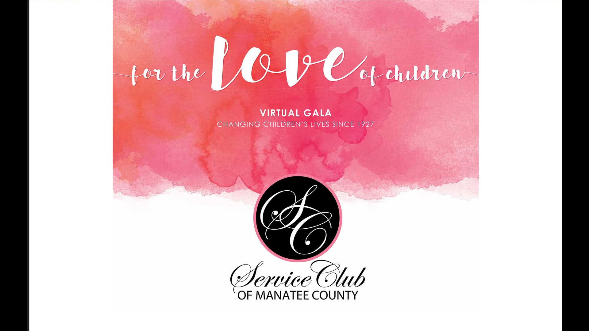 For The Love of Children VIRTUAL GALA | 03.20.21 | Service Club of Manatee County