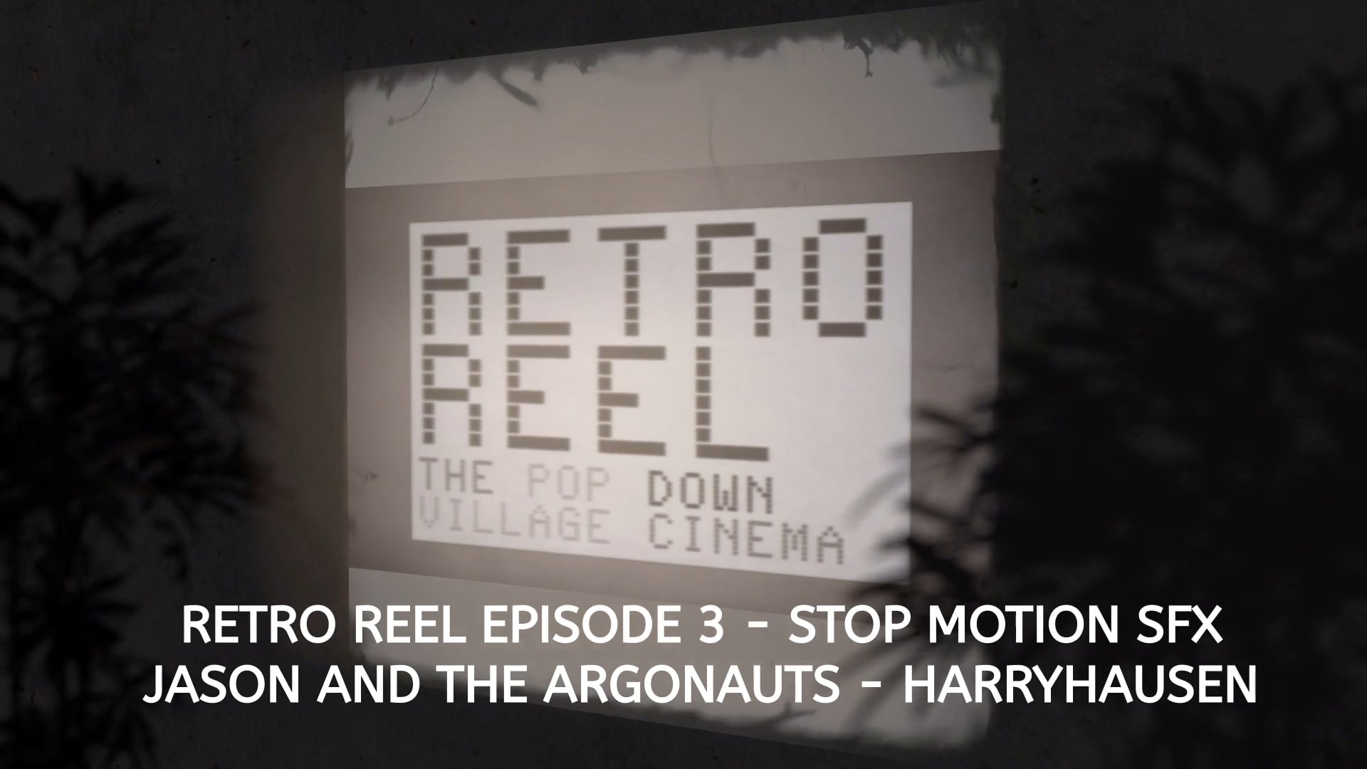 Retro Reel Episode 3