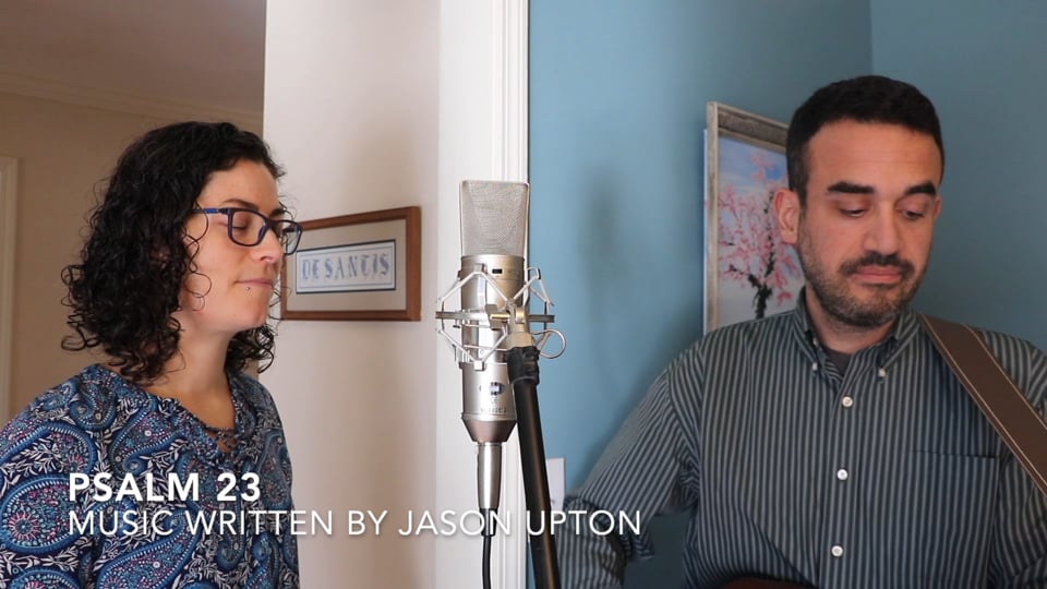 Marc and Esther DeSantis - Psalm (Jan. 6, 2021)