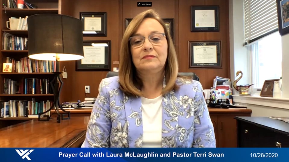 Prayer Call, October 28, 2020 - With Laura McLaughlin & Pastor Terri Swan