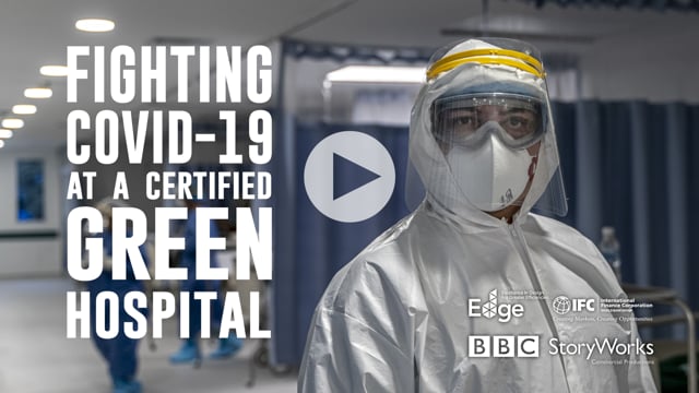 Fighting Covid-19 at a certified green hospital - BBC StoryWorks