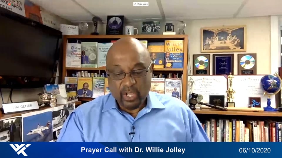 Prayer Call, June 10, 2020 - With Dr. Willie Jolley
