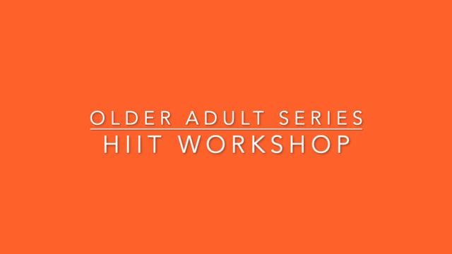 Older Adult Series: HIIT Workshop with Michael and Malcolm