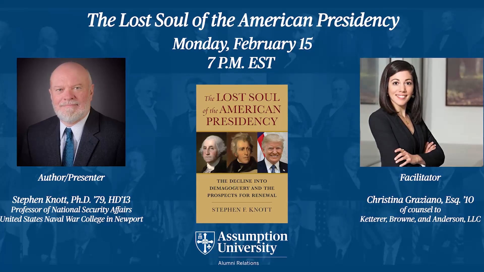 The Lost Soul of the American Presidency | February 15, 2021