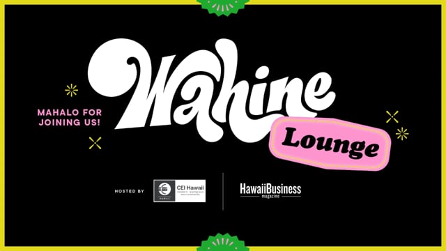 Hawaii Business Magazine - Wahine Live Lounge