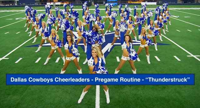 Dallas Cowboys Cheerleaders perform Thunderstruck pregame vs