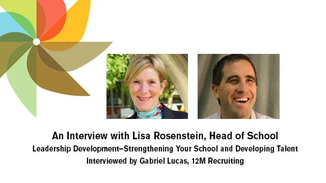 An Interview with Lisa Rosenstein, Head of School: Leadership ...