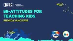 Be-Attitudes for Teaching Kids with Rhonda VanCleave | KMC 2021