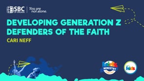 Developing Generation Z Defenders of the Faith with Cari Neff | KMC 2021