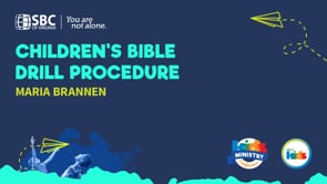 Children's Bible Drill Procedure with Maria Brannen | KMC 2021