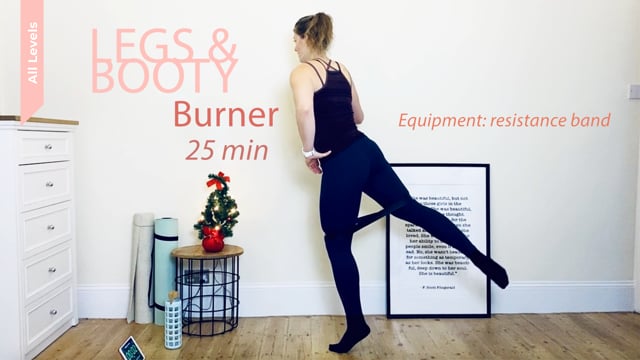 25 MIN | LEGS & BOOTY burner | resistance band