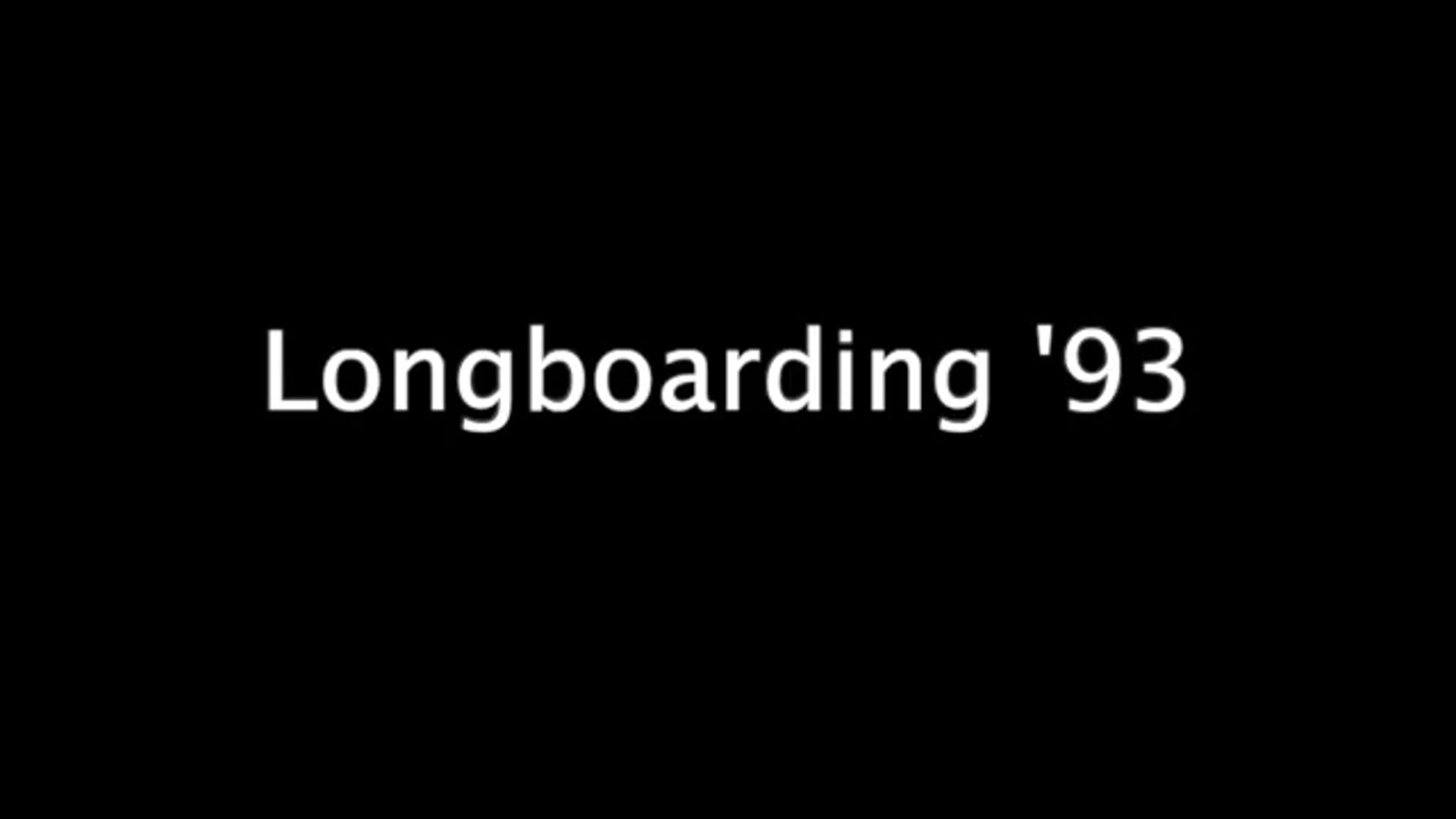 Longboarding '93