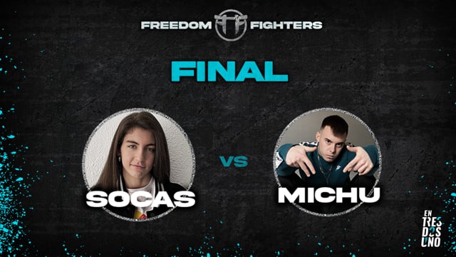 Freedom Fighters 2021 | Tercera Regional | Socas vs Michu