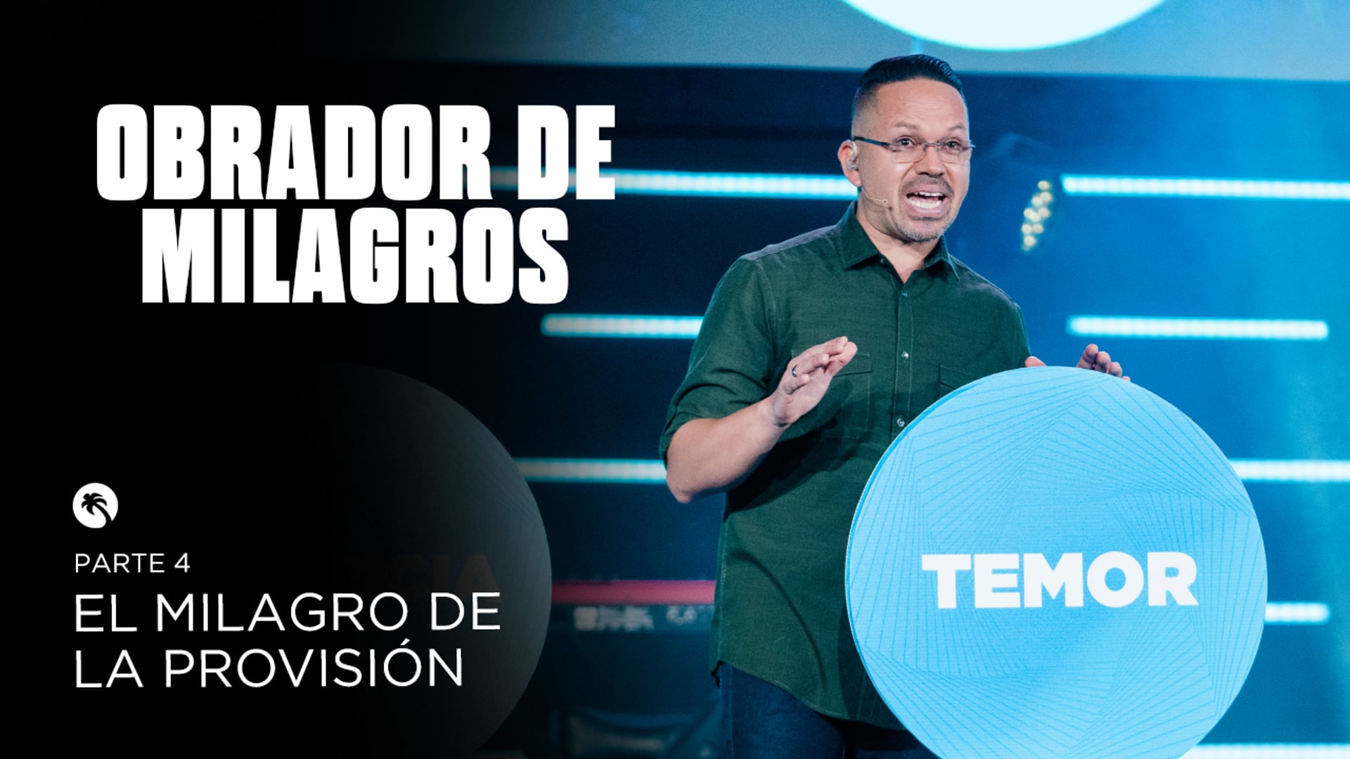 Obrador de milagros parte 4 - El milagro de la provisión